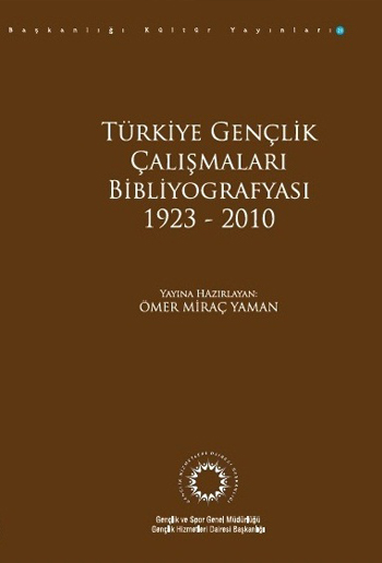 Türkiye Gençlik Çalışmaları Bibliyografyası (1923-2010) Kitap Kapak