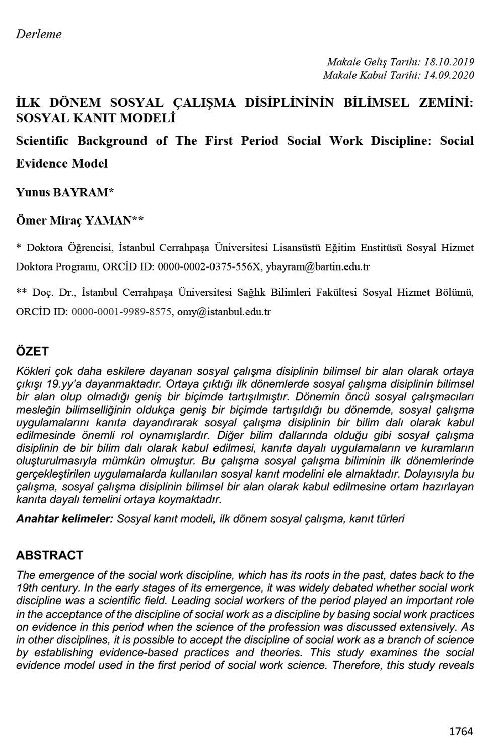 İlk Dönem Sosyal Çalışma Disiplininin Bilimsel Zemini: Sosyal Kanıt Modeli